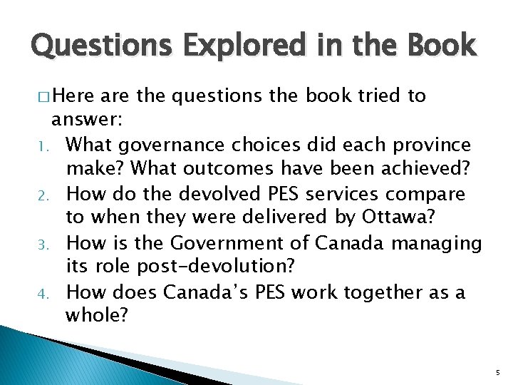 Canada Devolution Federalism in Action The Devolution of Canadas Public