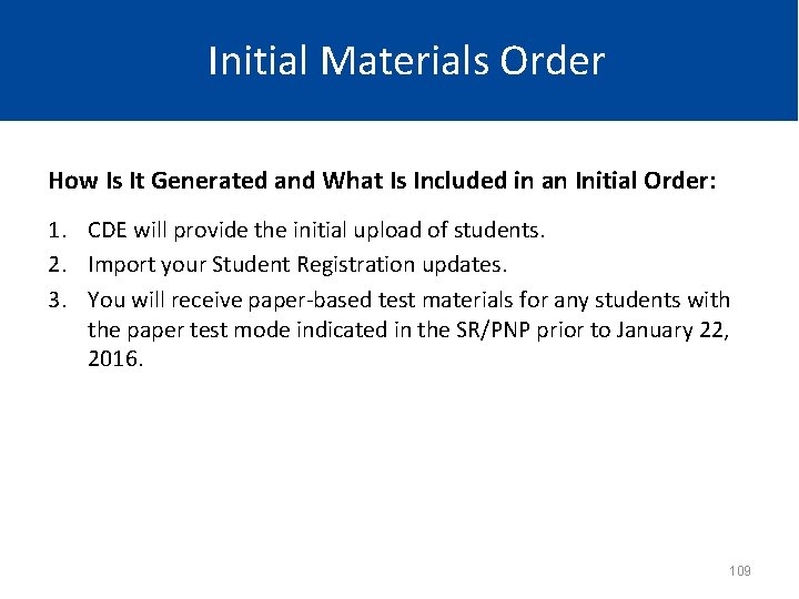 Initial Materials Order How Is It Generated and What Is Included in an Initial