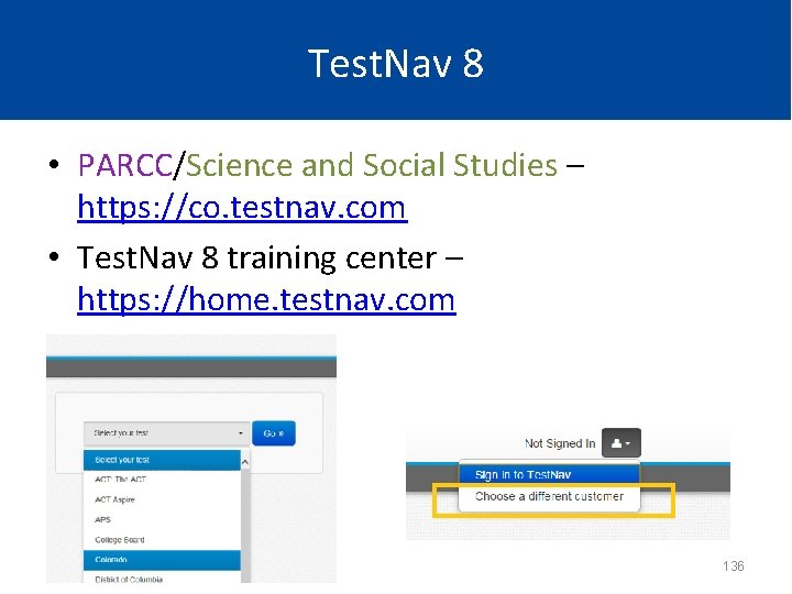 Test. Nav 8 • PARCC/Science and Social Studies – https: //co. testnav. com •