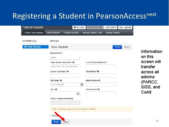 Registering a Student in Pearson. Accessnext Information on this screen will transfer across all