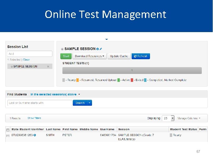 Online Test Management 67 