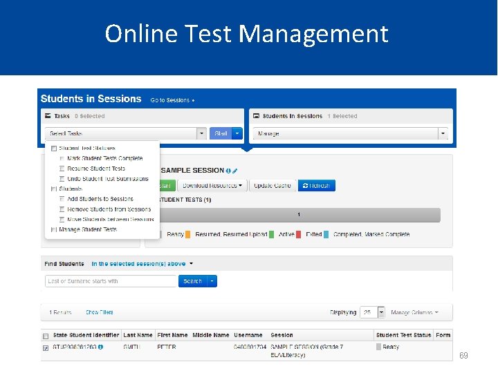 Online Test Management 69 