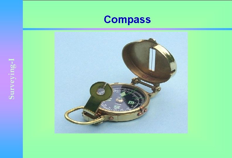 Surveying-I Compass 