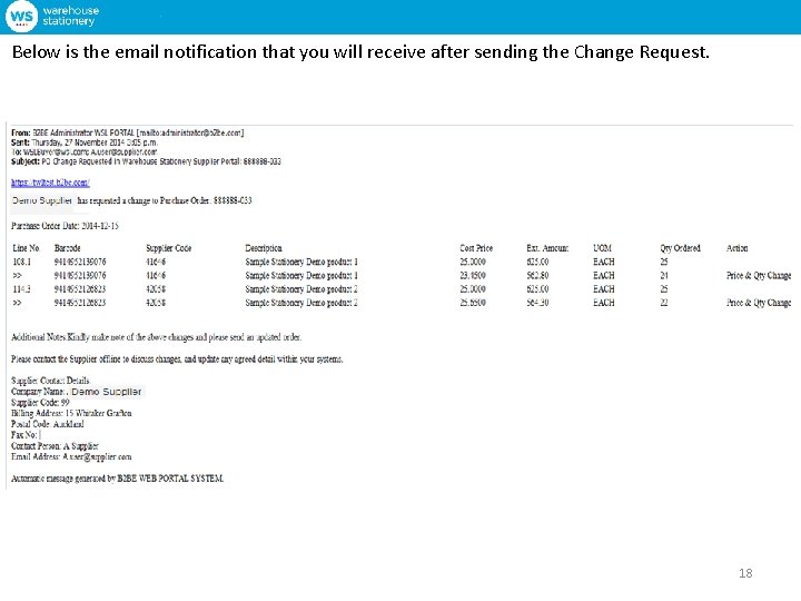 Below is the email notification that you will receive after sending the Change Request.