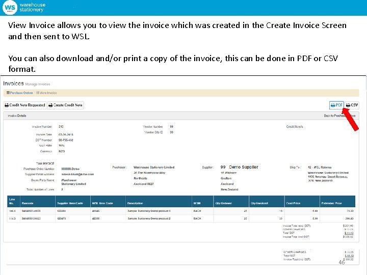 View Invoice allows you to view the invoice which was created in the Create