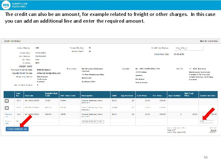 The credit can also be an amount, for example related to freight or other