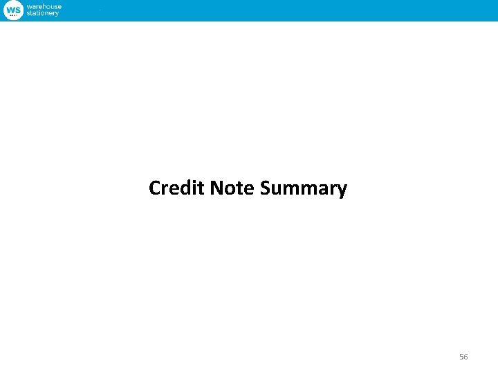 Credit Note Summary 56 