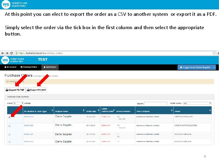 At this point you can elect to export the order as a CSV to