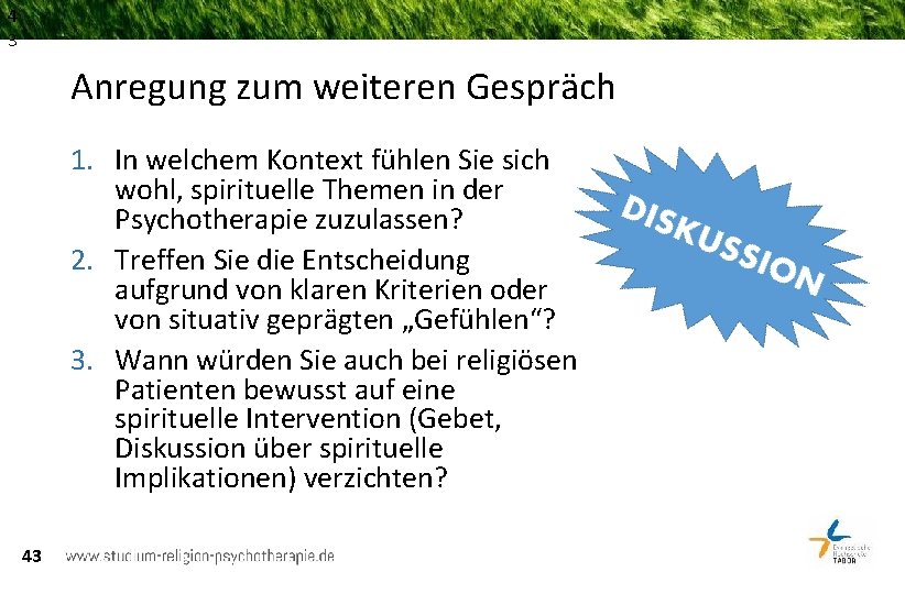 4 3 Anregung zum weiteren Gespräch 1. In welchem Kontext fühlen Sie sich wohl,