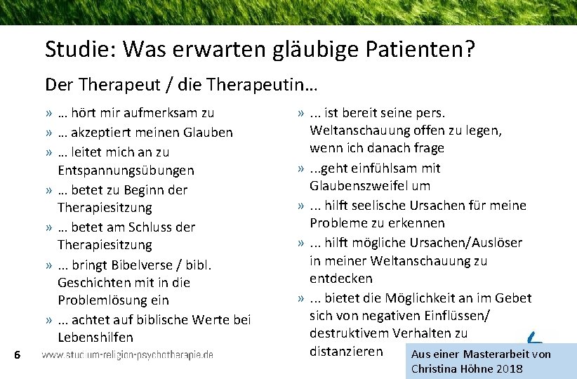 Studie: Was erwarten gläubige Patienten? Der Therapeut / die Therapeutin… » … hört mir