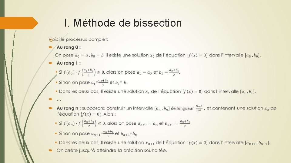 I. Méthode de bissection 