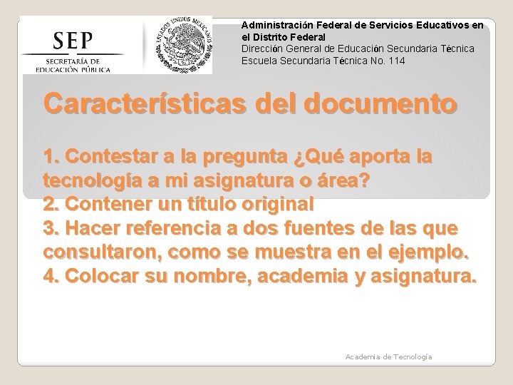 Administración Federal de Servicios Educativos en el Distrito Federal Dirección General de Educación Secundaria