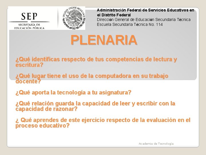 Administración Federal de Servicios Educativos en el Distrito Federal Dirección General de Educación Secundaria