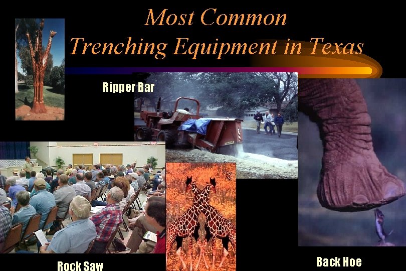 Most Common Trenching Equipment in Texas Ripper Back Hoe 