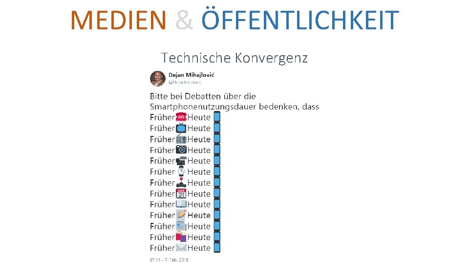 MEDIEN & ÖFFENTLICHKEIT Technische Konvergenz 