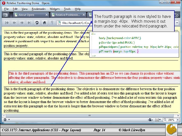 The fourth paragraph is now styled to have a margin-top: 40 px. Which moves