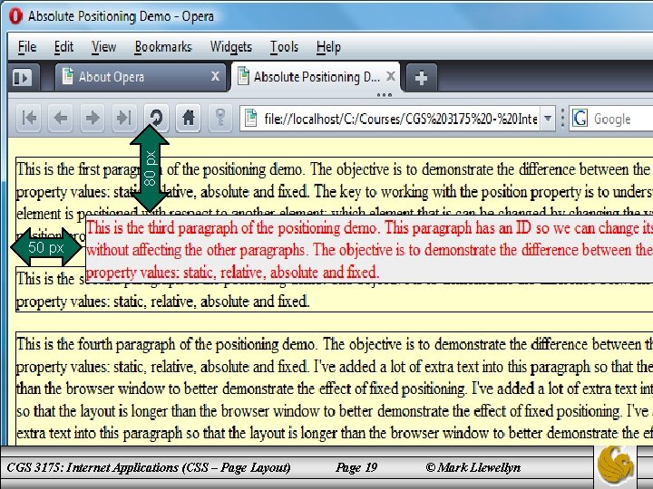 80 px 50 px CGS 3175: Internet Applications (CSS – Page Layout) Page 19