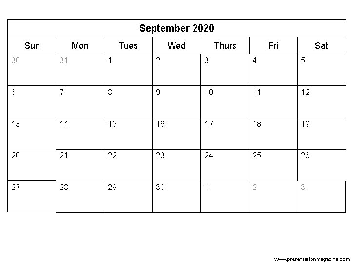 September 2020 Sun Mon Tues Wed Thurs Fri Sat 30 31 1 2 3