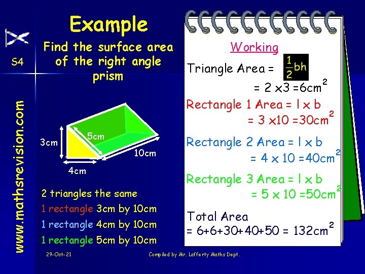 Example www. mathsrevision. com S 4 Find the surface area of the right angle