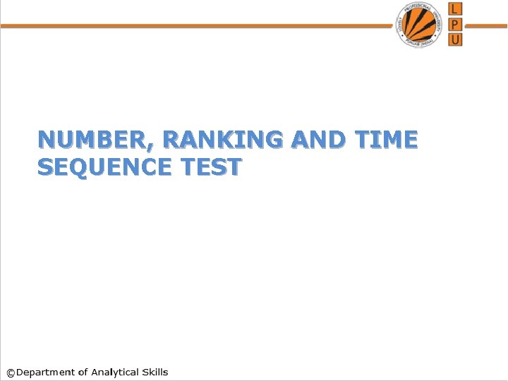 NUMBER, RANKING AND TIME SEQUENCE TEST 