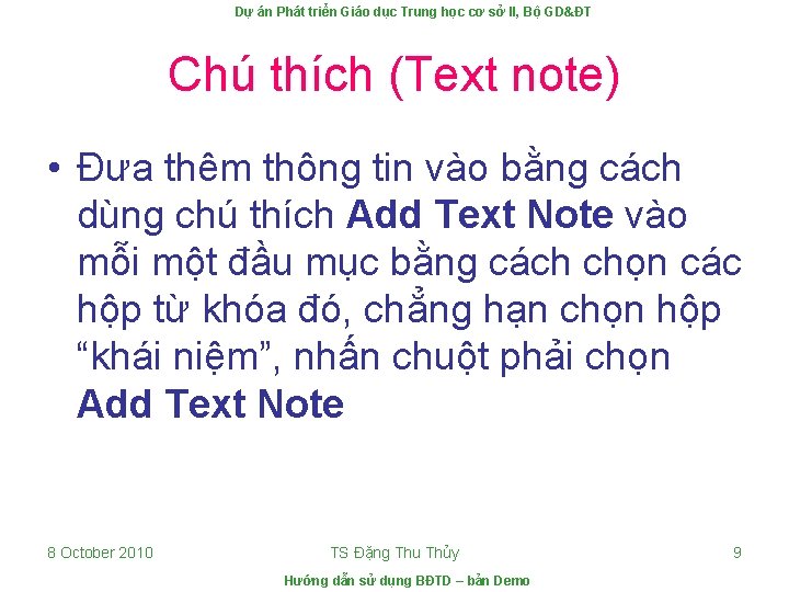 Dự án Phát triển Giáo dục Trung học cơ sở II, Bộ GD&ĐT Chú