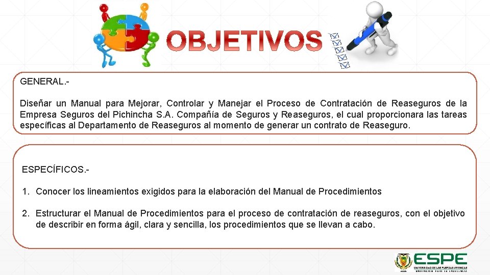 GENERAL. Diseñar un Manual para Mejorar, Controlar y Manejar el Proceso de Contratación de