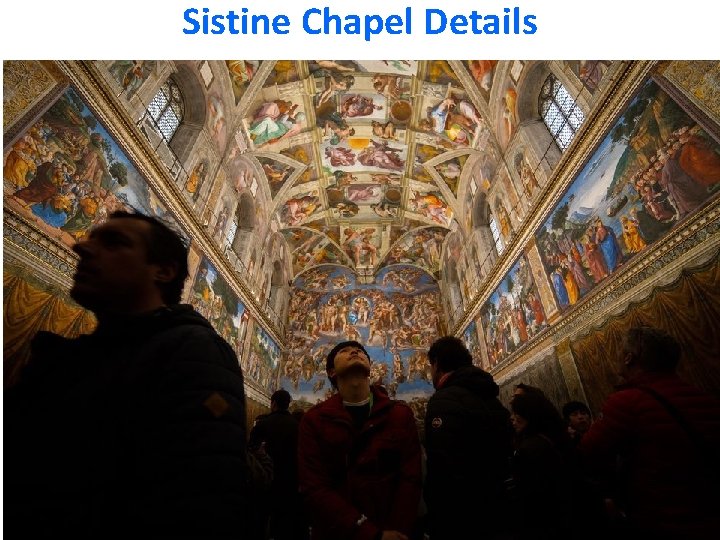 Sistine Chapel Details 