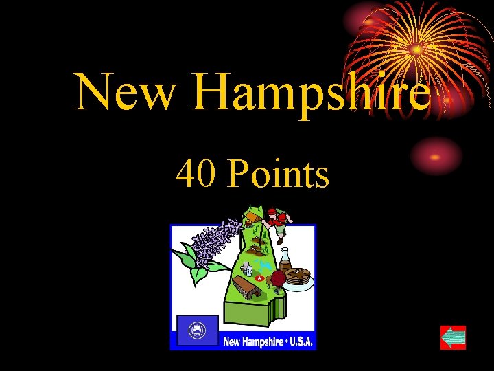 New Hampshire 40 Points 