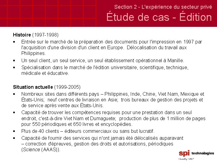 Section 2 - L'expérience du secteur privé Étude de cas - Édition Histoire (1997