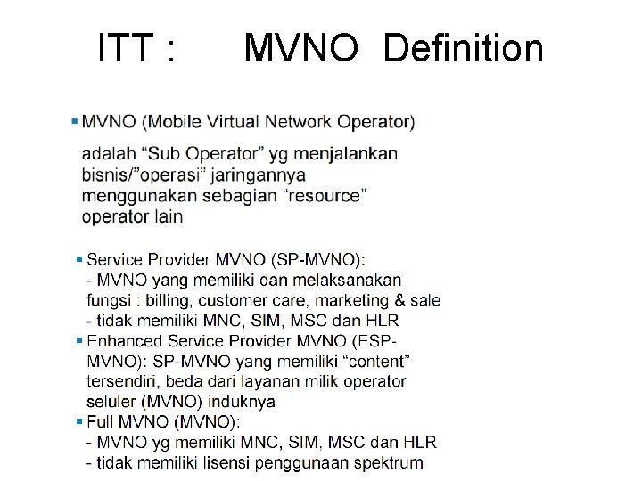 ITT : MVNO Definition 