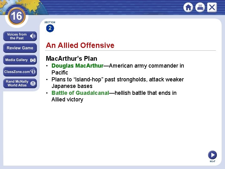 SECTION 2 An Allied Offensive Mac. Arthur’s Plan • Douglas Mac. Arthur—American army commander