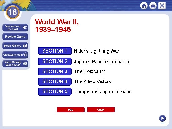 World War II, 1939– 1945 SECTION 1 Hitler’s Lightning War SECTION 2 Japan’s Pacific