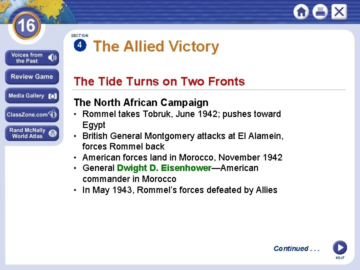 SECTION 4 The Allied Victory The Tide Turns on Two Fronts The North African