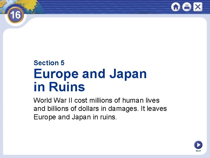 Section 5 Europe and Japan in Ruins World War II cost millions of human
