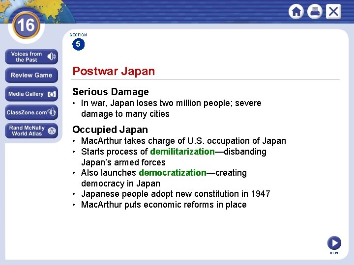 SECTION 5 Postwar Japan Serious Damage • In war, Japan loses two million people;