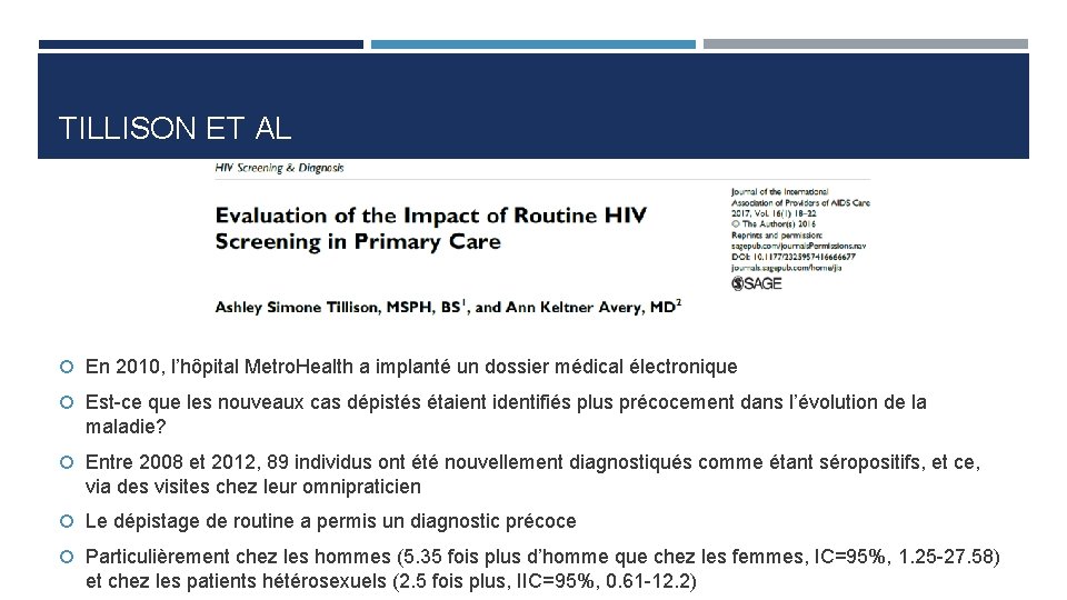 TILLISON ET AL En 2010, l’hôpital Metro. Health a implanté un dossier médical électronique