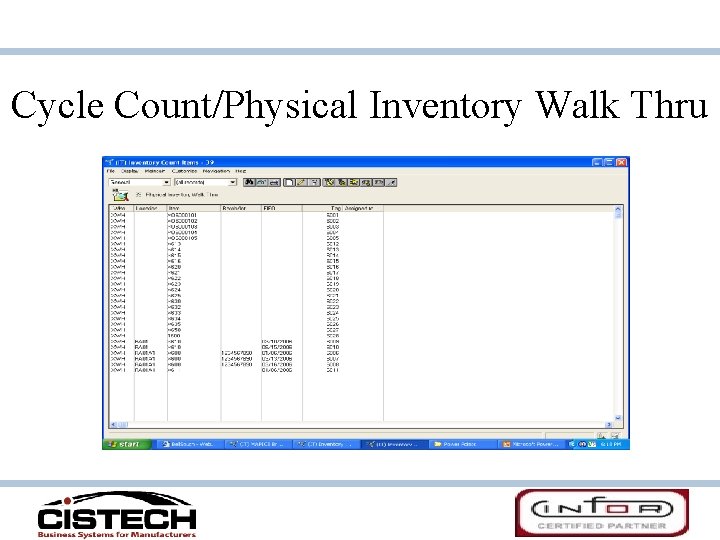 Cycle Count/Physical Inventory Walk Thru Cycle Count/Physical Inventory Walk Thru