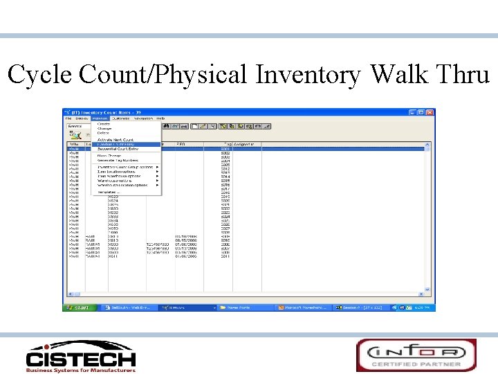 Cycle Count/Physical Inventory Walk Thru 