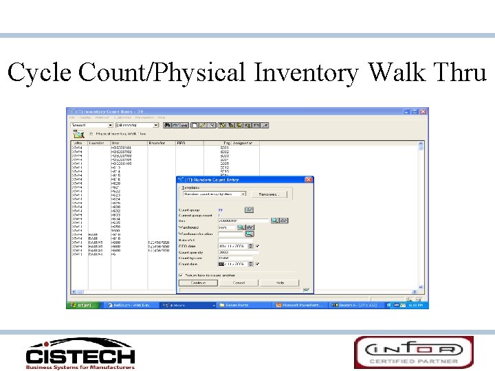 Cycle Count/Physical Inventory Walk Thru Cycle Count/Physical Inventory Walk Thru
