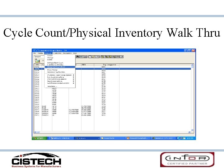 Cycle Count/Physical Inventory Walk Thru Cycle Count/Physical Inventory Walk Thru