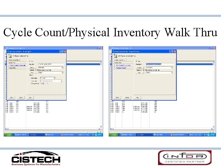 Cycle Count/Physical Inventory Walk Thru Cycle Count/Physical Inventory Walk Thru