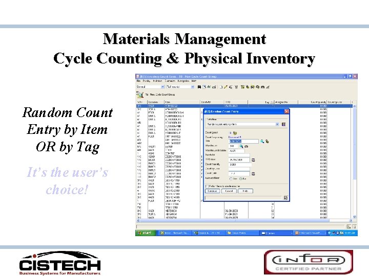 Materials Management Cycle Counting & Physical Inventory Random Count Entry by Item OR by Materials Management Cycle Counting & Physical Inventory Random Count Entry by Item OR by