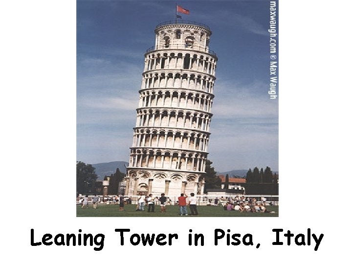 Leaning Tower in Pisa, Italy 