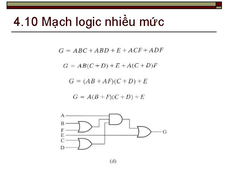 4. 10 Mạch logic nhiều mức 