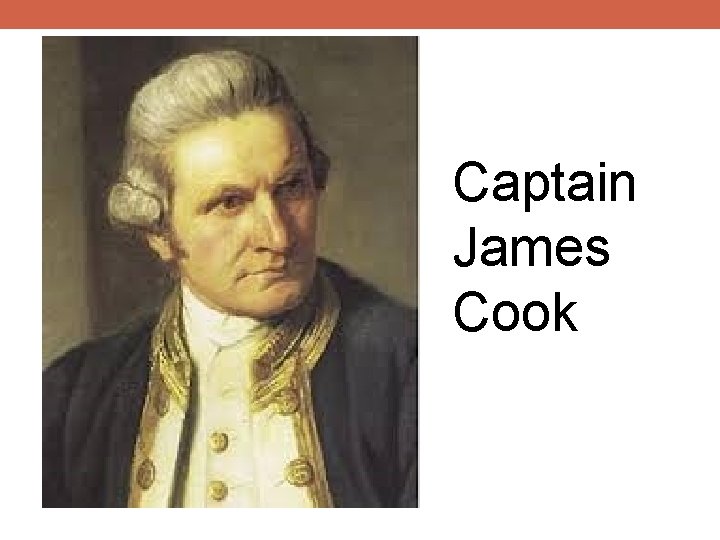 Captain James Cook 