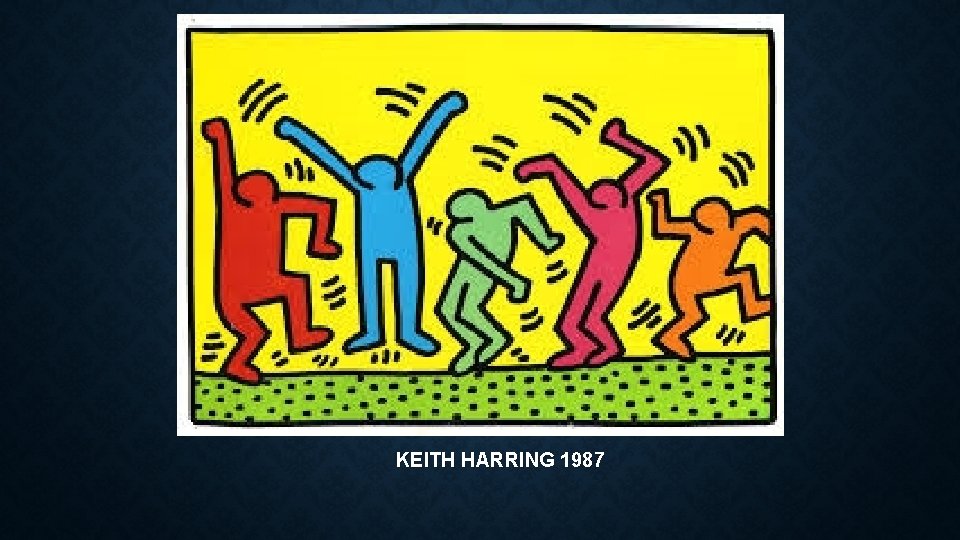 KEITH HARRING 1987 