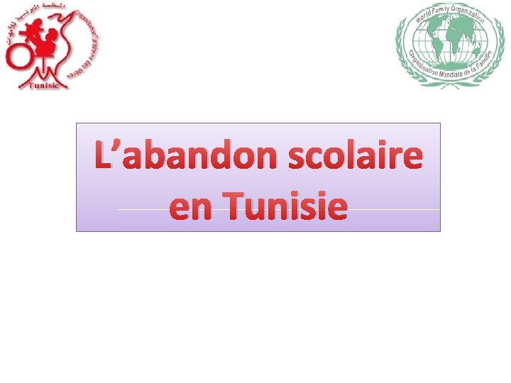 L’abandon scolaire en Tunisie 