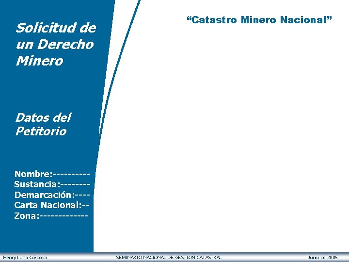 Ejercicio de la Actividad Minera en el Per