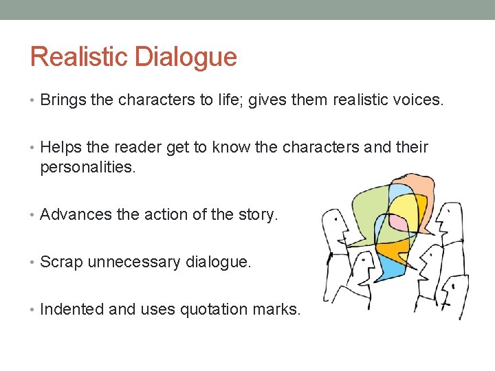 Realistic Conversation Example NARRATIVE WRITING STRATEGIES Writing autobiography is my way