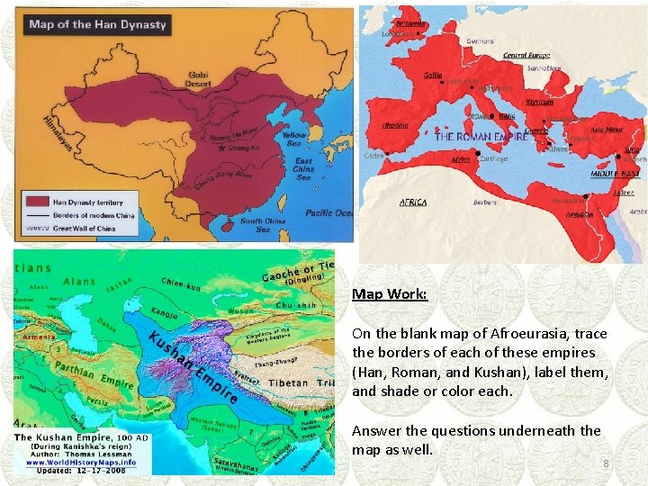 Map Work: On the blank map of Afroeurasia, trace the borders of each of